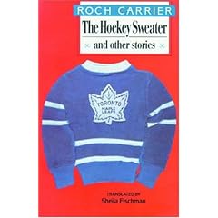 The Hockey Sweater and Other Stories