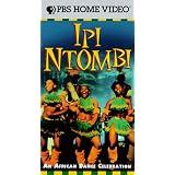 Ipi Ntombi: An African Dance Celebration [VHS] (1998)von "Bertha Egnos"