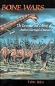 Bone Wars: The Excavation Of Andrew Carnegie's Dinosaur