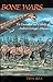 Bone Wars: The Excavation and Celebrity of Andrew Carnegie's Dinosaur (Regional)