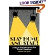 Stay Home and Star!: A Step-by-Step Guide to Starting Your Regional Acting Career by William Paul Steele