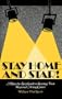 Stay Home and Star!: A Step-by-Step Guide to Starting Your Regional Acting Career