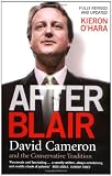 After Blair: David Cameron and the Conservative Tradition
