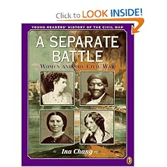 A Separate Battle: Women and the Civil War (Young Readers' History of the Civil War)