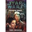 Tatooine Ghost (Star Wars) ~ Troy Denning