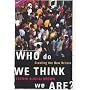 Who Do We Think We are?: Imagining the New Britain