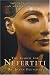 The Search for Nefertiti: The True Story of an Amazing Discovery
