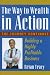 Book The Way to Wealth in Action: Building a Highly Profitable Business