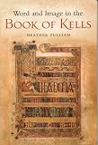 Review Four Courts Press Ltd  / Word and Image in the Book of Kells