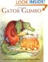 Gator Gumbo: A Spicy-Hot Tale
