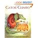 Gator Gumbo: A Spicy-Hot Tale