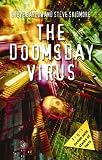 The Doomsday Virus (FYI: Fiction with Stacks of Facts) The Doomsday Virus (FYI: Fiction with Stacks of Facts)