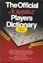 The Official Scrabble Players Dictionary