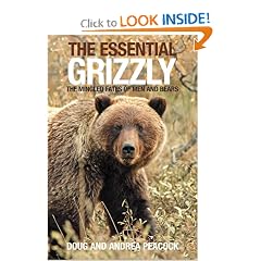 The Essential Grizzly: The Mingled Fates of Men and Bears