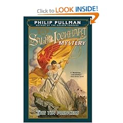 The Tin Princess: A Sally Lockhart Mystery by Philip Pullman
