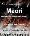 Maori - Neuseelands verborgener Schatz