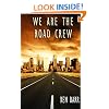 We Are the Road Crew, Vol. 1  (Volume 2)