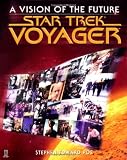 Star Trek Voyager: A Vision of the Future
