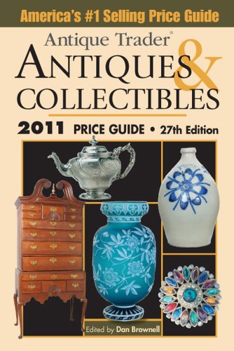 Antique Trader Antiques & Collectibles 2011