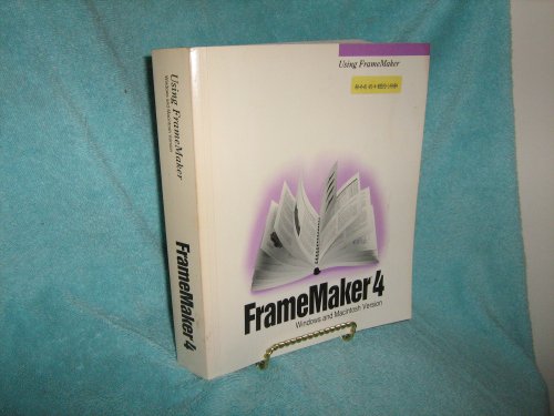 Using FrameMaker-FrameMaker4 Windows and Macintosh Version