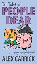 Click to Download Free Kindle Book -> Ten Tales of People Dear (Ten Tales Series)