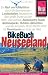 Wellsford Neuseeland Bikebuch. Die Kiwi-Inseln f�r Tourenradler und Mountainbiker