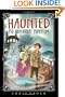 The Riverboat Phantom (Haunted)