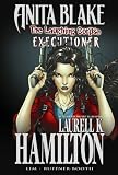 Anita Blake, Vampire Hunter: The Laughing Corpse - Executioner
