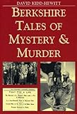 Berkshire tales of mystery and murder