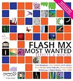 Flash MX Most Wanted: Effects & Movies