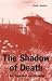 The Shadow of Death: The Holocaust in Lithuania