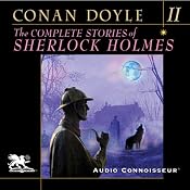 The Complete Stories of Sherlock Holmes, Volume 2 | [Arthur Conan Doyle]