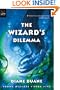 The Wizard's Dilemma (Turtleback School & Library Binding Edition)