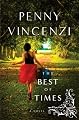 The Best of Times: A Novel