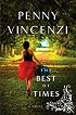 The Best of Times: A Novel