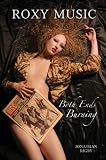 Roxy Music: Both Ends Burning