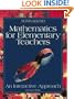 Mathematics for Elementary Teachers: An Interactive Approach