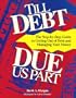 Till Debt Due Us Part: The Step-By-Step Guide to Getting Out of Debt and Managing Your Money