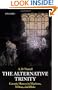 The Alternative Trinity: Gnostic Heresy in Marlowe, Milton, and Blake