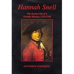 Hannah Snell: The Secret Life of a Female Marine, 1723-92