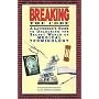Breaking the Code: A Layperson's Guide to Unlocking The Secret World of Medical Terminology
