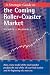 Books : A Strategic Guide to the Coming Roller-Coaster Market