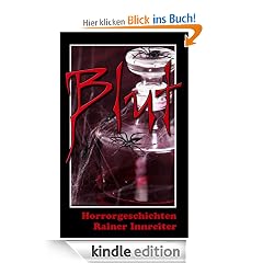 Blut - Horrorgeschichten