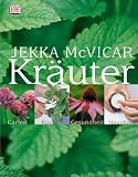 Kraeuter: Garten - Kochen - Gesundheit - Haushalt