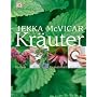 Kr�uter: Garten - Kochen - Gesundheit - Haushalt