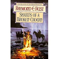 Shards of a Broken Crown (Serpentwar Saga)