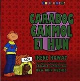 Caradog canmol ei hun