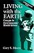 Living with the Earth: Concepts in Environmental Health Science