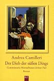 Der Dieb der suessen Dinge.
