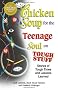 Chicken Soup for the Teenage Soul on Tough Stuff: Stories of Tough Times and Lessons Learned (Chicken Soup for the Soul (Paperback Health Communications))